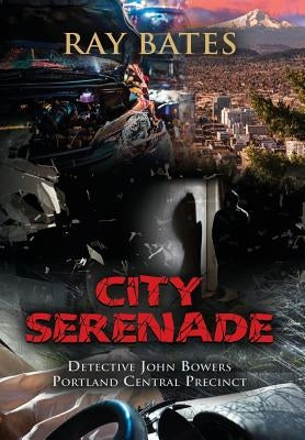 City Serenade by Bates, Ray