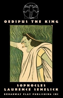 Oedipus the King by Sophocles