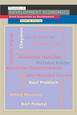 Pioneers of Development Economics by Ks, Jomo