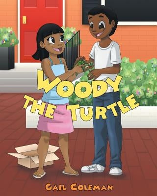Woody the Turtle by Coleman, Gail
