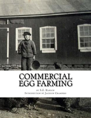 Commercial Egg Farming: From Practical Experience Gained Over a Period of Years by Chambers, Jackson