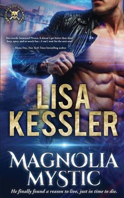 Magnolia Mystic by Kessler, Lisa