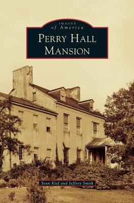 Perry Hall Mansion by Kief, Sean