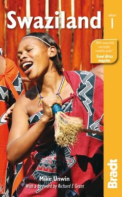 Bradt Swaziland by Unwin, Mike