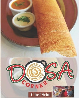 Dosa Corner by Ramachandran, Srinivas