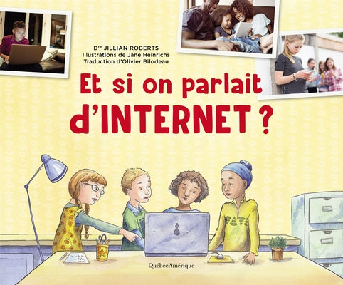 Et Si on Parlait d'Internet ? by Roberts, Jillian
