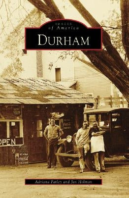 Durham by Farley, Adriana