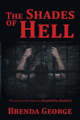 The Shades of Hell by George, Brenda