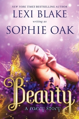 Beauty by Oak, Sophie