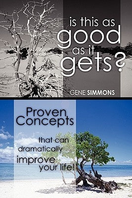 Is This as Good as It Gets? by Simmons, Gene