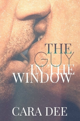 The Guy in the Window by Dee
