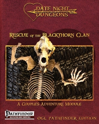 Rescue of the Blackthorn Clan: A Couple's Adventure Module: OGL Pathfinder Edition by Thrush, Catherine