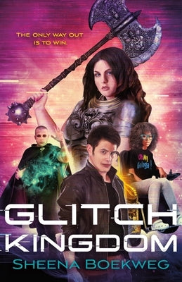 Glitch Kingdom by Boekweg, Sheena