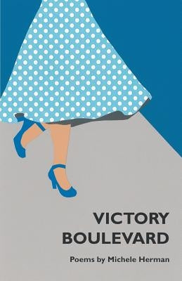 Victory Boulevard by Herman, Michele