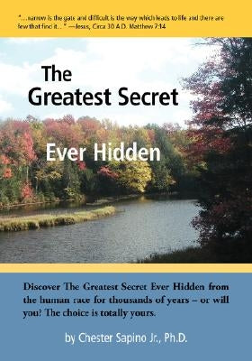 The Greatest Secret Ever Hidden by Sapino, Chester