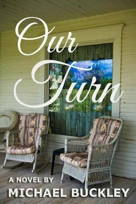 OurTurn by Buckley, Michael P.