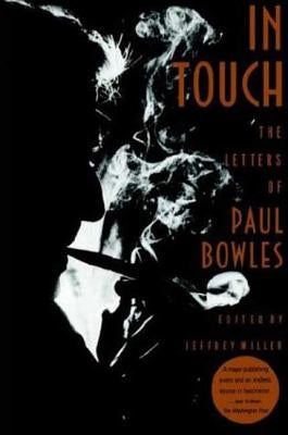 In Touch by Bowles, Paul