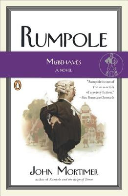 Rumpole Misbehaves by Mortimer, John