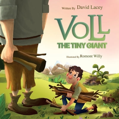 Voll The Tiny Giant by Lacey, David