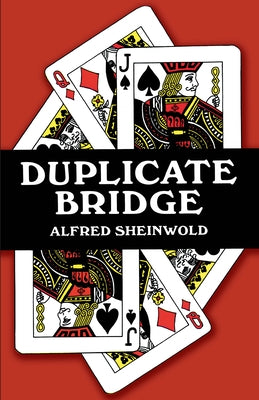 Duplicate Bridge by Sheinwold, Alfred