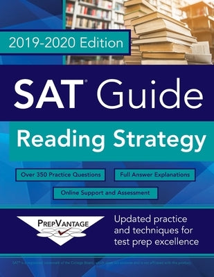 SAT Guide: Reading Strategy by Prepvantage