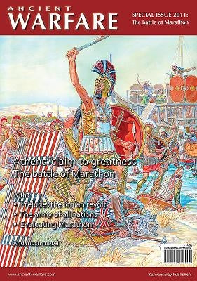 The Battle of Marathon: 2011 Ancient Warfare Special Edition by Oorthuys, Jasper