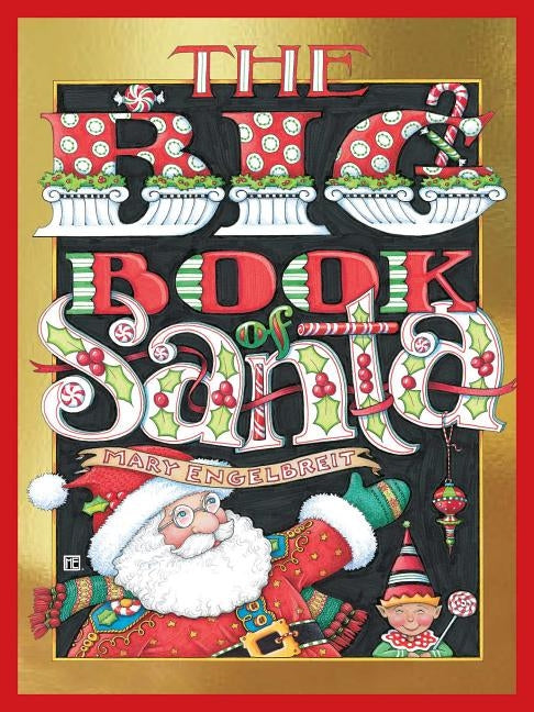 The Big Book of Santa by Engelbreit, Mary