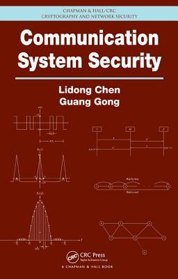 Communication System Security by Chen, Lidong