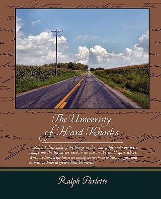 The University of Hard Knocks by Parlette, Ralph