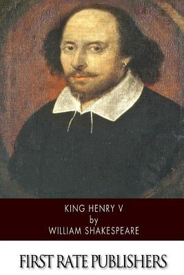 King Henry V by Shakespeare, William