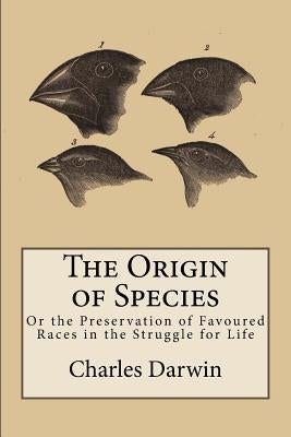 The Origin of Species by Darwin, Charles