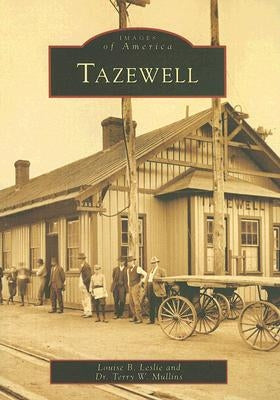 Tazewell by Leslie, Louise B.