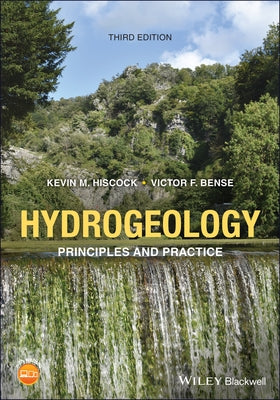 Hydrogeology: Principles and Practice by Hiscock, Kevin M.