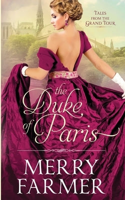 The Duke of Paris by Farmer, Merry