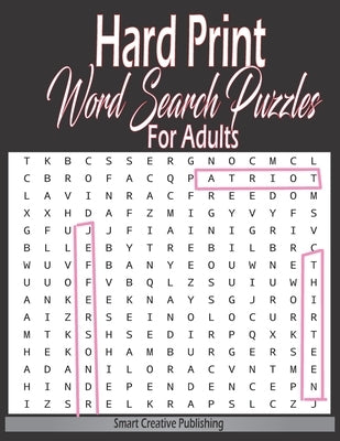 Hard Print Word Search Puzzles For Adults: hardest themed Puzzles to solve for Adults & Seniors and all other Puzzle Fans-8.5 x 11 inch by Publishing, Smart Creative