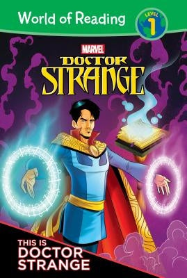 Doctor Strange: This Is Doctor Strange by West, Alexandra
