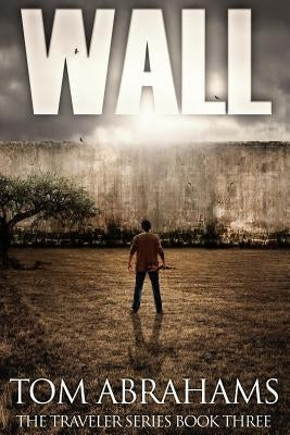 Wall by Abrahams, Tom