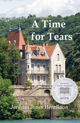 A Time for Tears by Henrikson, Jerilynn Jones