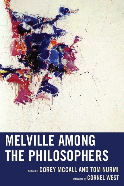 Melville among the Philosophers by McCall, Corey