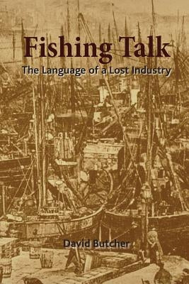 Fishing Talk by Butcher, David