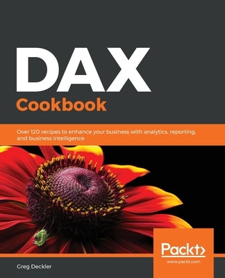 DAX Cookbook by Deckler, Greg