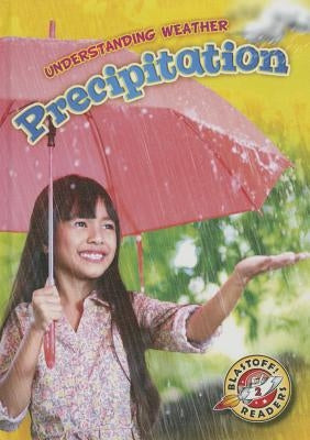 Precipitation by Schuetz, Kristin