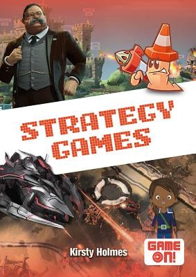 Strategy Games by Holmes, Kirsty