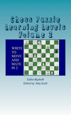 Chess Puzzle Learning Levels by Wyckoff, Eddie