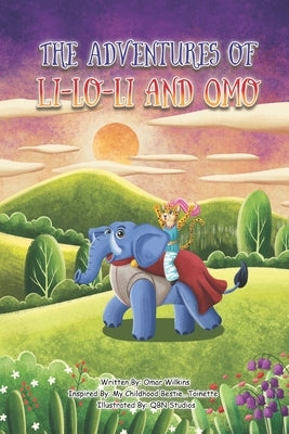 The Adventures Of Li-Lo-Li And Omo by Studios, Qbn