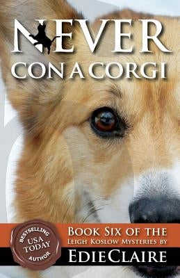 Never Con a Corgi by Claire, Edie