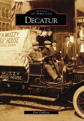 Decatur by Guillory, Dan