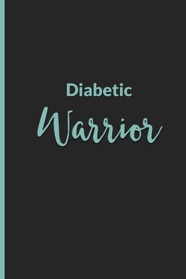 Diabetic Warrior: Blood Sugar Monitoring Tracker by Simply Pretty Log Books