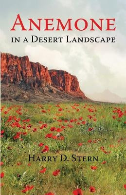 Anemone in a Desert Landscape by Stern, Harry D.