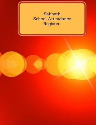 Sabbath School Attendance Register by Logs, Inspirational